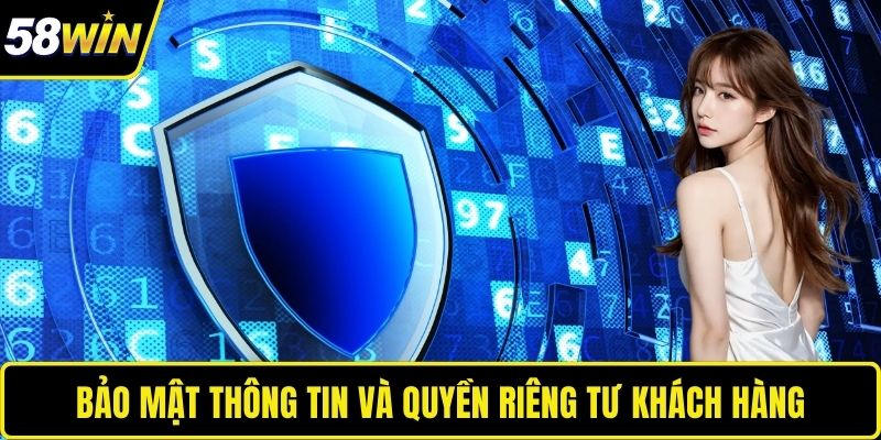 Điều Khoản Dịch Vụ - Trách Nhiệm Chung Giữa Hai Bên Sử Dụng Bảo mật thông tin và quyền riêng tư khách hàng