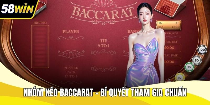 Nhóm kéo baccarat